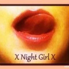 X Night Girl X escort